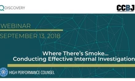 Webinar Feature: Where There’s Smoke… Conducting Effective Internal Investigations