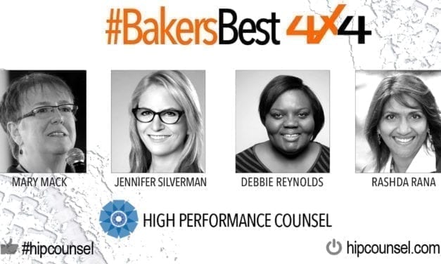 On #BakersBest 4X4 Edition, Issue 2 – Top Legal Industry Leaders Speak: Mary Mack, Jennifer Silverman, Debbie Reynolds & Rashda Rana