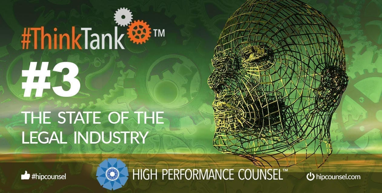 #ThinkTank State of the Legal Industry Briefing #3 – NOVEMBER 8, 2019