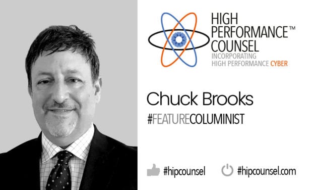 HPC Presents A Cybersecurity Cheat Sheet For General Counsel And The C-Suite By Leading Cyber Expert Chuck Brooks
